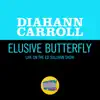 Elusive Butterfly (Live On The Ed Sullivan Show, May 12, 1968) - Single album lyrics, reviews, download