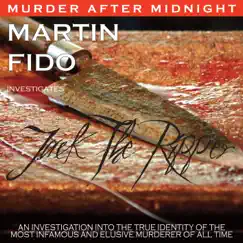 Jack the Ripper by Martin Fido album reviews, ratings, credits