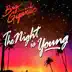The Night Is Young (feat. Cherub) mp3 download