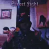 Street Fight - Single album lyrics, reviews, download