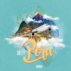 Peru - Single by Southside Smitty album reviews, ratings, credits