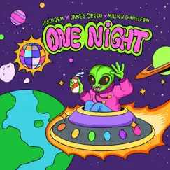 One Night (feat. James Green & Million Chameleon) Song Lyrics