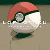 Pokémon Lofi - Single album lyrics, reviews, download