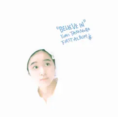 Believe In by Yumi Tanimura album reviews, ratings, credits