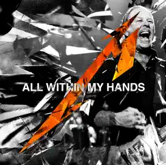 All Within My Hands (Live) [Radio Edit] - Single by Metallica & San Francisco Symphony album reviews, ratings, credits