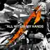 All Within My Hands (Live) [Radio Edit] - Single album cover