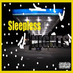 Sleepless Nights - Single by Semi album reviews, ratings, credits