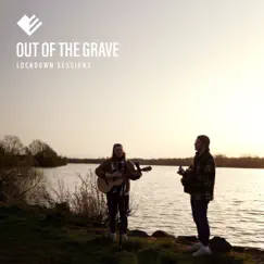 Out of the Grave (Lockdown Sessions) - Single [feat. Hollie McCullough & James Patterson] - Single by Emmanuel Church Worship album reviews, ratings, credits