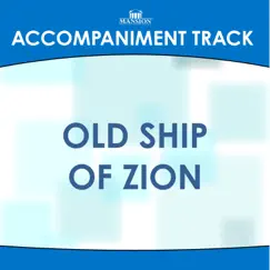 Old Ship of Zion (Vocal Demo) Song Lyrics