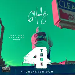Take Time (feat. Mook) - Single by G Maly album reviews, ratings, credits