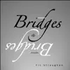 Bridges Conversation & Community - Single album lyrics, reviews, download
