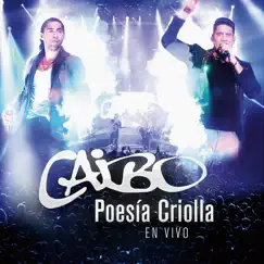 Poesia Criolla (En Vivo) by Caibo album reviews, ratings, credits