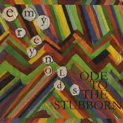 Ode to the Stubborn by Emy Reynolds album reviews, ratings, credits