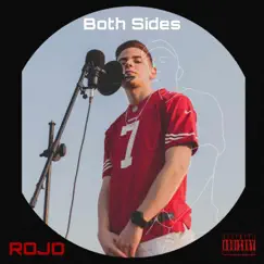 Both Sides - Single by Rojo album reviews, ratings, credits