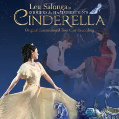 Cinderella (2008 International Tour Cast Recording) by Rodgers & Hammerstein, Lea Salonga & Peter Saide album reviews, ratings, credits