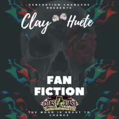 Fan Fiction by Clay Huete album reviews, ratings, credits