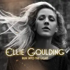 Run Into The Light by Ellie Goulding album reviews, ratings, credits