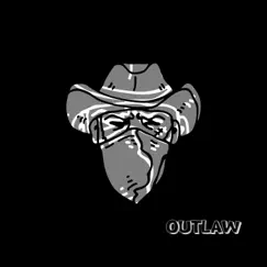 Outlaw Song Lyrics