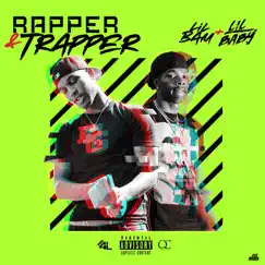 Rapper & Trapper (feat. Lil Baby) - Single by Lil Bam album reviews, ratings, credits