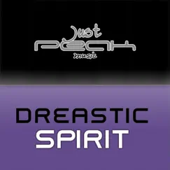 Spirit - Single by Dreastic album reviews, ratings, credits
