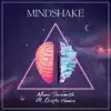 Mindshake (feat. Orestes Gómez) - Single album lyrics, reviews, download