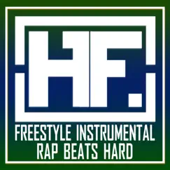 Freestyle Instrumental Rap Beats Hard by The HitForce & Type Beat album reviews, ratings, credits