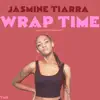 Wrap Time - Single album lyrics, reviews, download