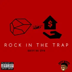 Rock in the Trap - Single by Skyy W/ 2ys album reviews, ratings, credits