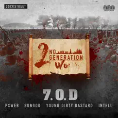 7.O.D - Single by 2nd Generation Wu album reviews, ratings, credits
