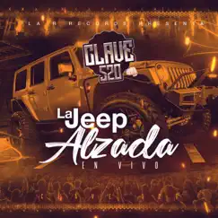 Jeep Alzada - Single by Clave 520 album reviews, ratings, credits