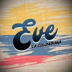 Destilando Amor / La Loba / Porque Te Fuiste / Tiene Espinas el Rosal - EP by Eve La Colombiana album reviews, ratings, credits