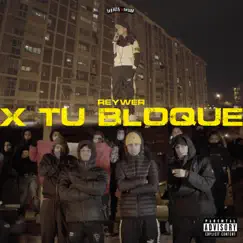 X Tu Bloque Song Lyrics