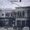 Everyday (feat. Goon) - Single album lyrics, reviews, download
