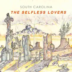 South Carolina - Single by The Selfless Lovers album reviews, ratings, credits