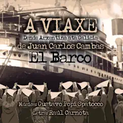El Barco (feat. Julia Zenko, Orquestra da Usc & Carlos García Amigo) - Single by Juan Carlos Cambas album reviews, ratings, credits