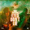 Eyes Don't Lie (feat. Rich Kalashh) - Single album lyrics, reviews, download