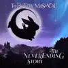 The NeverEnding Story - Single album lyrics, reviews, download