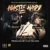 Hustle Hard (feat. Clef Majorz) song lyrics