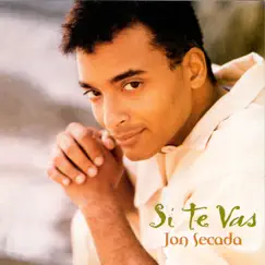 Si Te Vas by Jon Secada album reviews, ratings, credits
