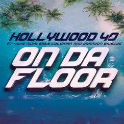 On Da Floor (feat. Yung Neph, Brandon Briscoe & Gregory Coleman) Song Lyrics