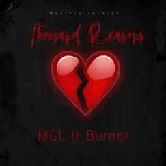 Thousand Reasons (feat. Burner) Song Lyrics