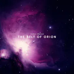 The Belt of Orion - Single by James Shanon album reviews, ratings, credits
