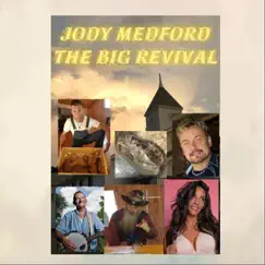 The Big Revival - Single by Jody Medford album reviews, ratings, credits