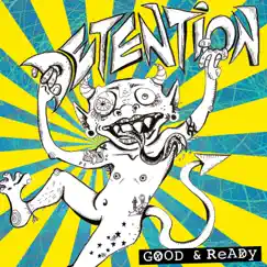 Good + Ready - Single by Detention album reviews, ratings, credits