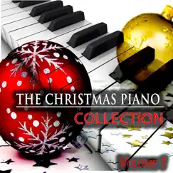 The Christmas Piano Collection, Vol. 1 - Relaxing Christmas Piano Music by Thomas Elliott, Mr. Chow & Elio Baldi Cantù album reviews, ratings, credits