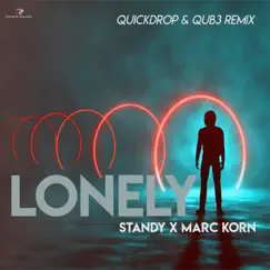 Lonely - Single by Standy, Marc Korn & Quickdrop album reviews, ratings, credits