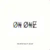 On One - Single album lyrics, reviews, download