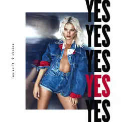 YES (feat. 2 Chainz) - Single by Louisa Johnson album reviews, ratings, credits