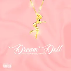 Dream Doll (feat. Trevor Jackson) Song Lyrics