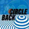 Circle Back - Single album lyrics, reviews, download